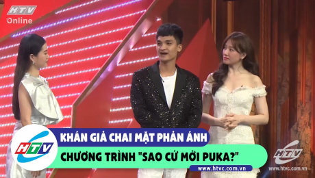 Xem Show CLIP HÀI Khán giả chai mặt phản ánh chương trình "Sao cứ mời Puka?" HD Online.